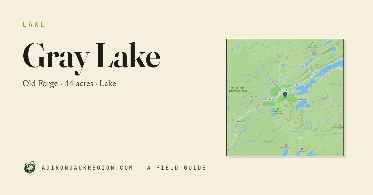 Gray Lake — Adirondack Lake · old forge · AdirondackRegion.com