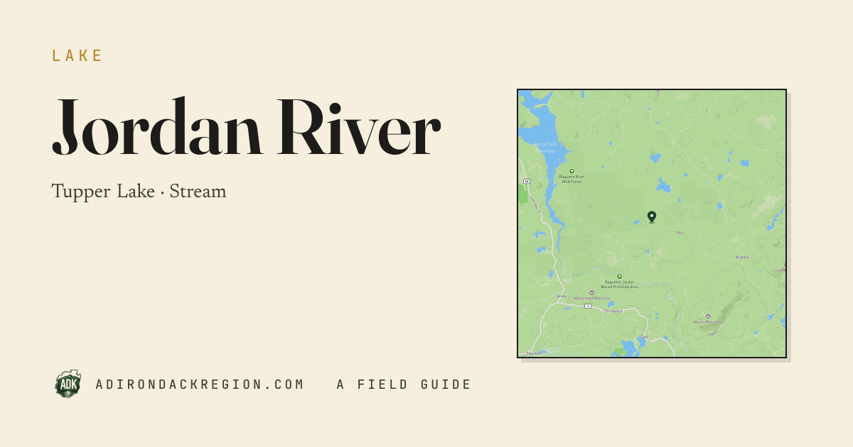 Jordan River — Adirondack Stream · tupper lake · AdirondackRegion.com