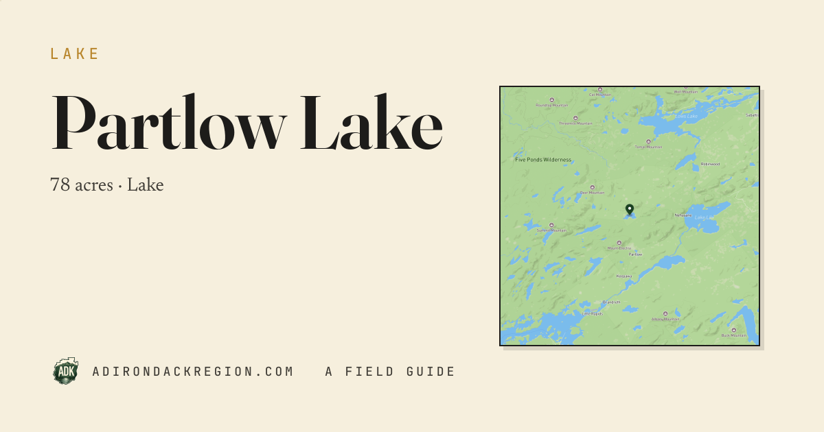 Partlow Lake — Adirondack Lake · AdirondackRegion.com