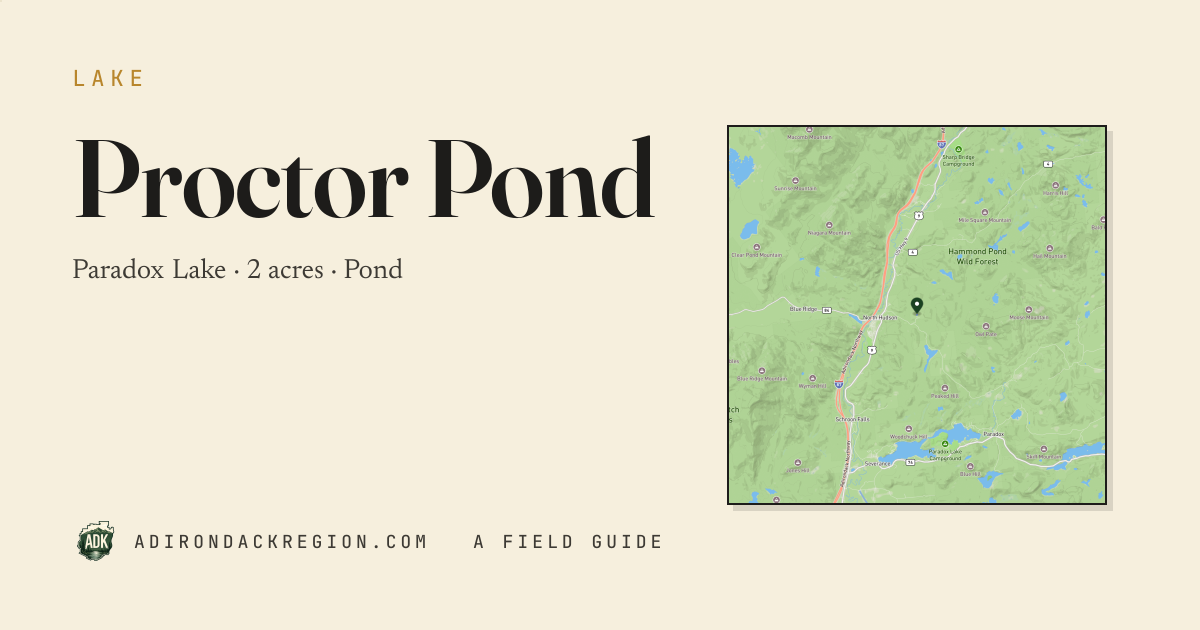 Proctor Pond — Adirondack Pond · paradox lake · AdirondackRegion.com
